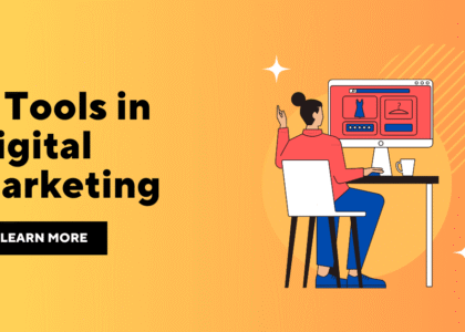 7 Tools in Digital Marketing